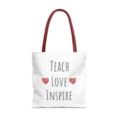 Teach. Love. Inspire. Tote Bag.