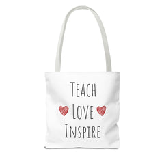 Teach. Love. Inspire. Tote Bag.