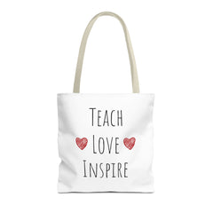 Teach. Love. Inspire. Tote Bag.