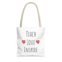 Teach. Love. Inspire. Tote Bag.
