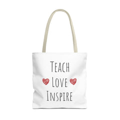 Teach. Love. Inspire. Tote Bag.