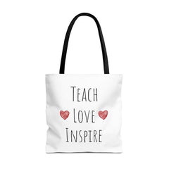 Teach. Love. Inspire. Tote Bag.