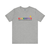 Rainbows Follow Even the Darkest Storms - Positive Affirmation T-Shirt