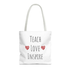 Teach. Love. Inspire. Tote Bag.